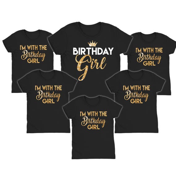 Download Birthday Girl Shirts // I'm with the birthday girl