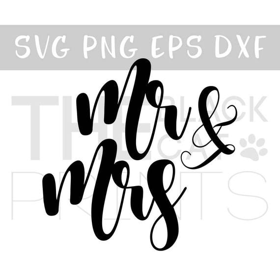 Mr & Mrs svg file Wedding svg cut file for Cricut Bridal svg