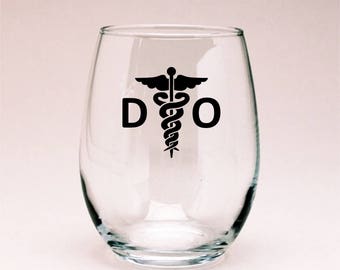 Doctor of Osteopathic Medicine D.O. Caduceus Wine Glass