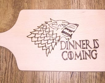 Game of Thrones Inspired Wooden Chopping Board, Wood Burnt by Hand, Game of Thrones Gift, Dinner is Coming, Wooden Chopping Board, Wood Gift