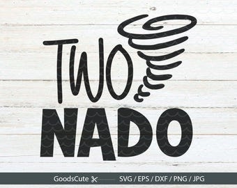 Twonado SVG Two Years Old Birthday Shirt 2nd Birthday SVG Clipart Vector for Silhouette Cricut Cutting Machine Design Download Print
