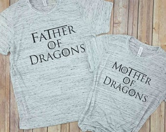 Mother and Father of Dragons, mother of dragons, father of dragons, game of thrones shirt, game of thrones tee, matching couple shirts