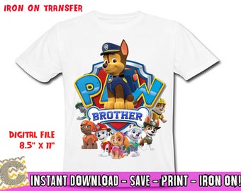 Paw Patrol Iron On Transfer , Brother Birthday Shirt DIY , Paw Patrol Shirt DIY , Iron On Transfer , Instant Download , Digital File