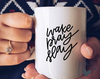 Christian SVG Wake Pray Slay Religious SVG Files for Cricut or Silhouette Crafts