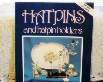 Hatpins and hatpin Holders Book-Vintage Hatpin Book