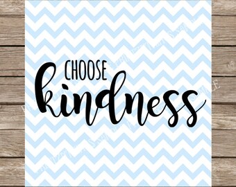 Download Choose kindness | Etsy