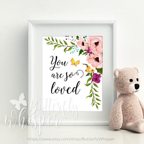 Nursery printable You are so loved Baby nursery wall decor