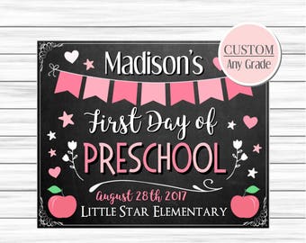 First day of school sign, Back to school sign, First day of preschool sign, First day of first grade sign, First day chalkboard printable