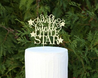 Twinkle twinkle little star cake topper, baby shower cake topper, gender reveal topper, Twinkle Twinkle Little Star Party, 1st Birthday Cake