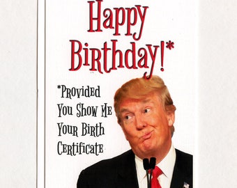 Funny Trump Birthday Card Birth Certificate Birthday Cards