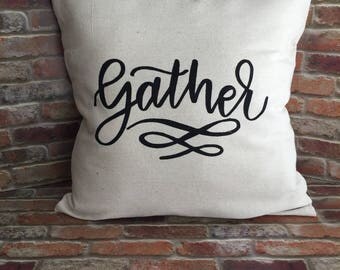 Gather Pillow Cover, Gather, Canvas Pillow Cover, Farmhouse Decor, Canvas Pillow Sham, Throw Pillow Cover, Fall Pillow Cover, Shabby Chic