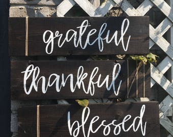 Grateful Thankful Blessed Signs