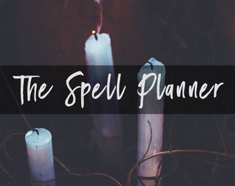 The Spell Planner PDF Email Intuitive Reading Tarot Reading Oracle Reading for Witchcraft Magick and Spell Planning