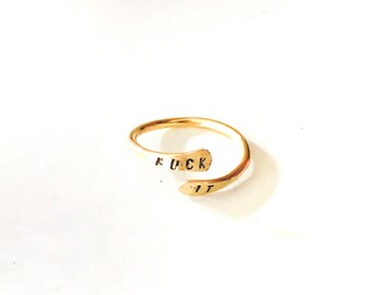 Fuck it ring, gold fill jewelry, gold fill Fuck it ring, sterling silver jewelry, sterling fuck it jewelry, fuck it jewelry, adjustable ring