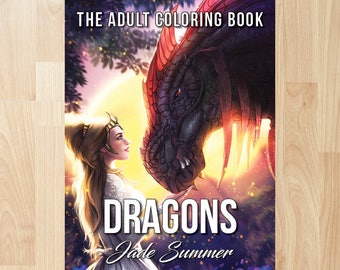 Dragons by Jade Summer (Coloring Books, Coloring Pages, Adult Coloring Books, Adult Coloring Pages, Coloring Books for Adults)