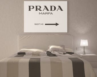 Prada Marfa Canvas