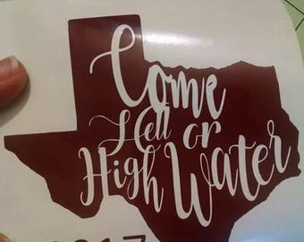 Charity Houston Hurricane Decal, come hell or high water