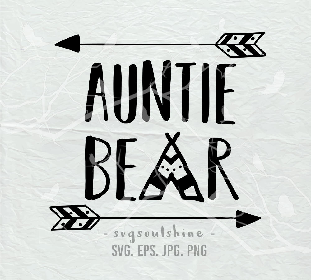 Download Auntie Bear SVG File Auntlife SVG Silhouette Cut File Cricut