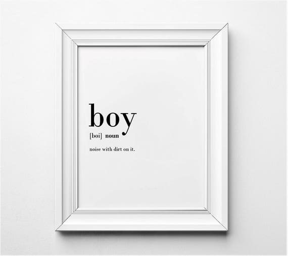 Boy Definition Boys Room Wall Art Funny Wall Art Boy Word