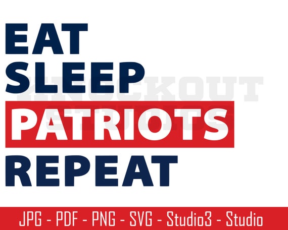 Download Patriots SVG Eat Sleep Repeat Patriots Football Cut Files