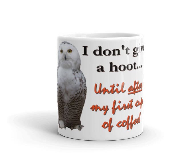 Owl Coffee Mug for Coffee Lovers, Gifts for All, Teachers, Mom or Dad, Friends, Co-workers, Gag Gifts, Animal Art, Wildlife, Coffee Shop