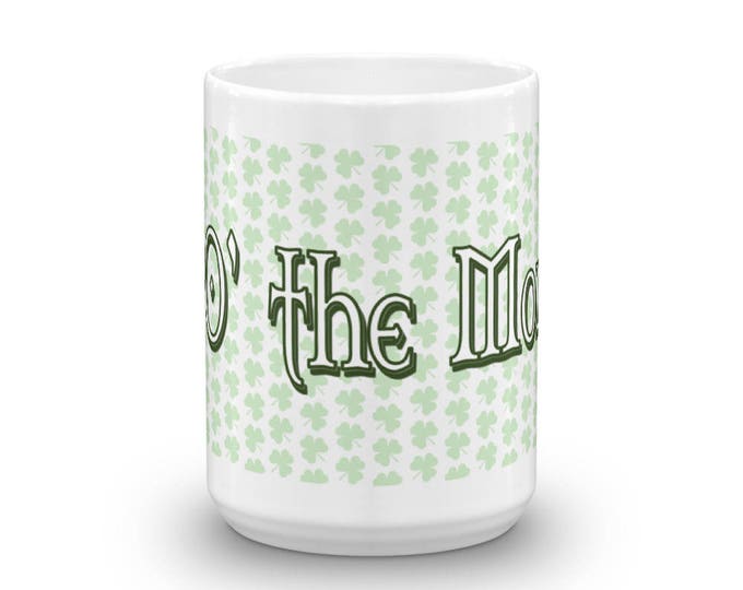 St Patricks Day, Shamrocks, Mugs, Clover, Green, Irish, St Patties Day, Celtic, Coffee Mugs, Cups, Unique Mugs, Funny Mugs, Gift Ideas
