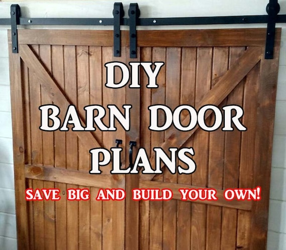 Barn Door Plans Step By Step Building Plans For DIY Barn