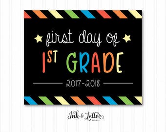 First Day of 1st Grade Sign - First Day of School Sign - First Day of School Chalkboard - First and Last Day of School - Instant Download