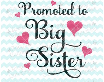 Download Promoted to big sister svg | Etsy