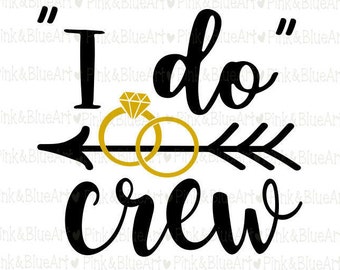 Download I do crew svg | Etsy