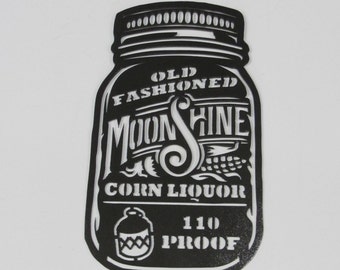 Old Fashioned MoonShine Mason Jar Indoor Outdoor CNC Plasma Cut Metal Bar Wall Sculpture