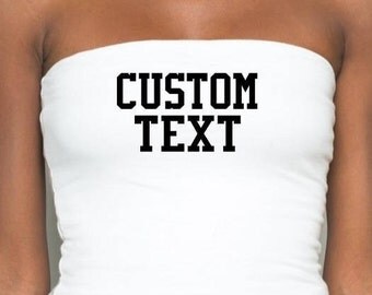 Customized Message Tube Top/ Custom Tube Top/Tube Top
