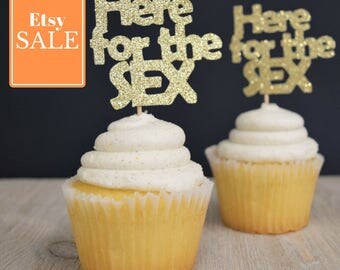Gender Reveal Cupcake Topper| Here for the Sex| Gender Reveal Party| Gender Reveal Ideas|Gold Gender Reveal|Party Supplies| Boy or Girl