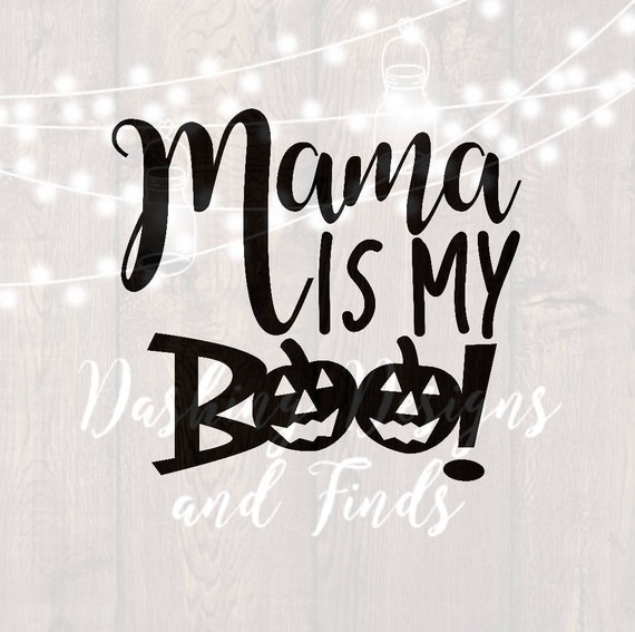 Download DIGITAL DOWNLOAD svg png mama is my boo mom life halloween svg