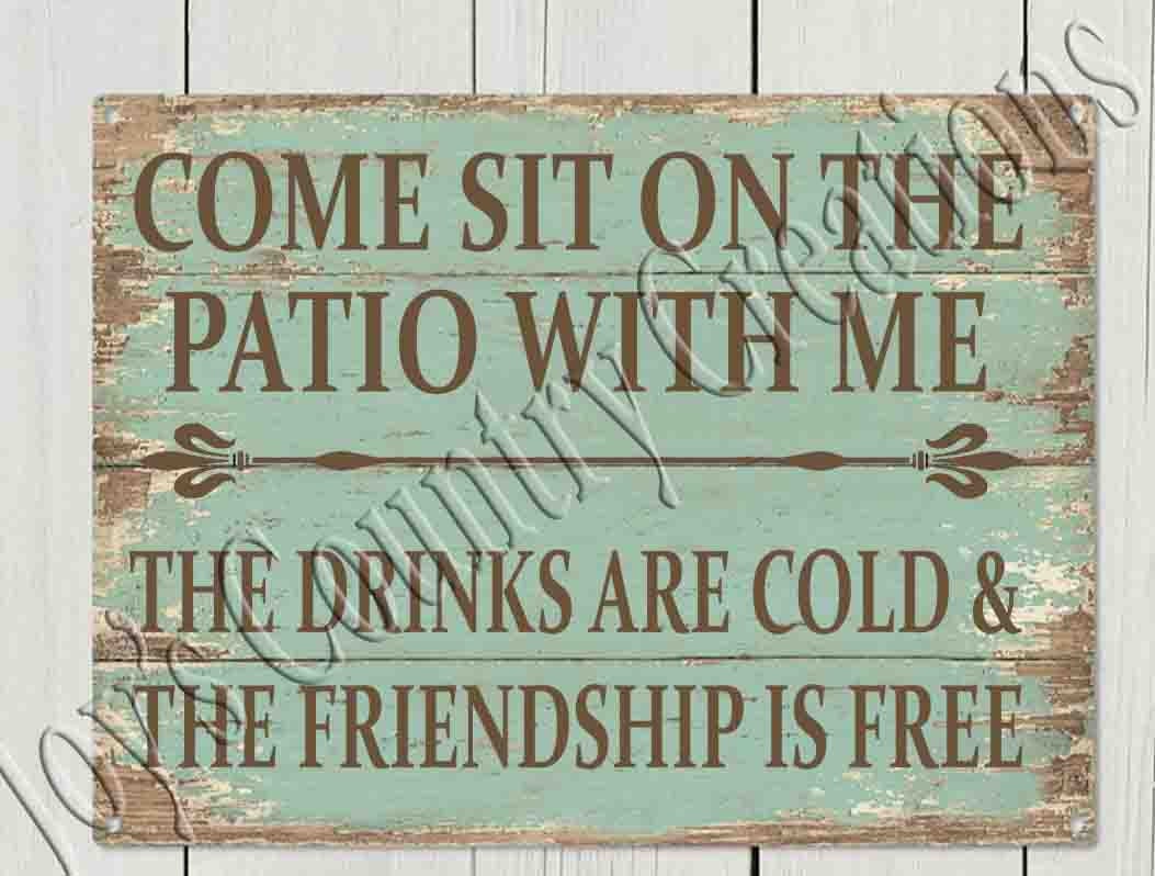 Come sit on the Patio with me SVG PNG JPEG Come sit on the Patio with me SVG PNG JPEG