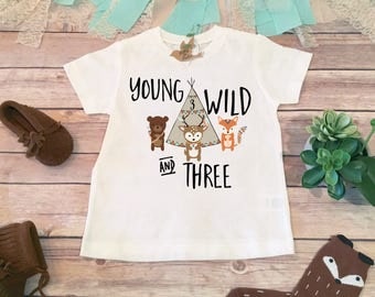Birthday Boy Shirt, Third Birthday Shirt, 3rd Birthday Shirt, Young Wild and Three Shirt, Woodland Birthday Shirt, Boho Birthday Shirt, Fox
