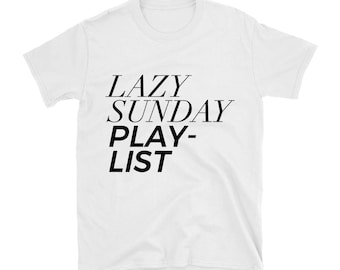 lazy sunday shirt