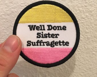 Sister Suffragette Patch