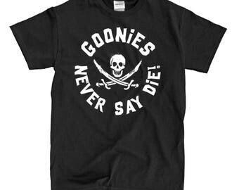 The Goonies - Never say Die - Black Shirt - Ships Fast! High Quality!