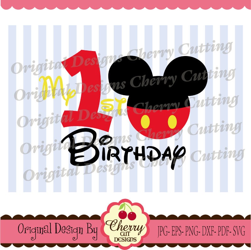 Download My 1st Birthday SVG DXF Mickey number 1 Silhouette & Cricut
