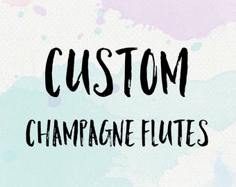 CUSTOM LISTING for set of 2 champagne flutes