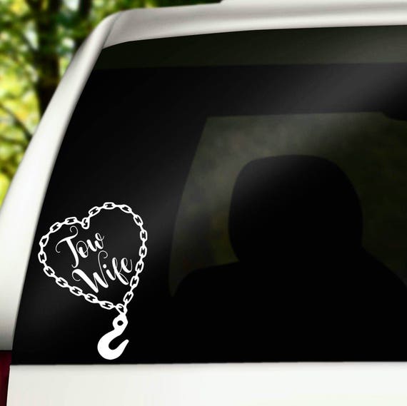 Tow Wife Decal Wrecker Wife Decal Tow Wife Tow Truck