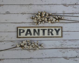 Farmhouse Style, Farmhouse Decor, Kitchen Sign, Wood Pantry Sign, Pantry Sign, Distressed Wood Sign, Kitchen Wall Decor, Rustic Wood Sign