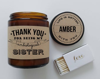 Unbiological Sister Gift Best Friend Gift Soy Candle Gift for Friend Scented Candle Birthday Gift Holiday Gift Christmas Gift