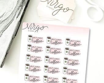 But First Coffee Watercolor Stickers - Hand Drawn Watercolor Coffee Planner Stickers - Matte, Glossy - Coffee Lover Planner Stickers RBFC