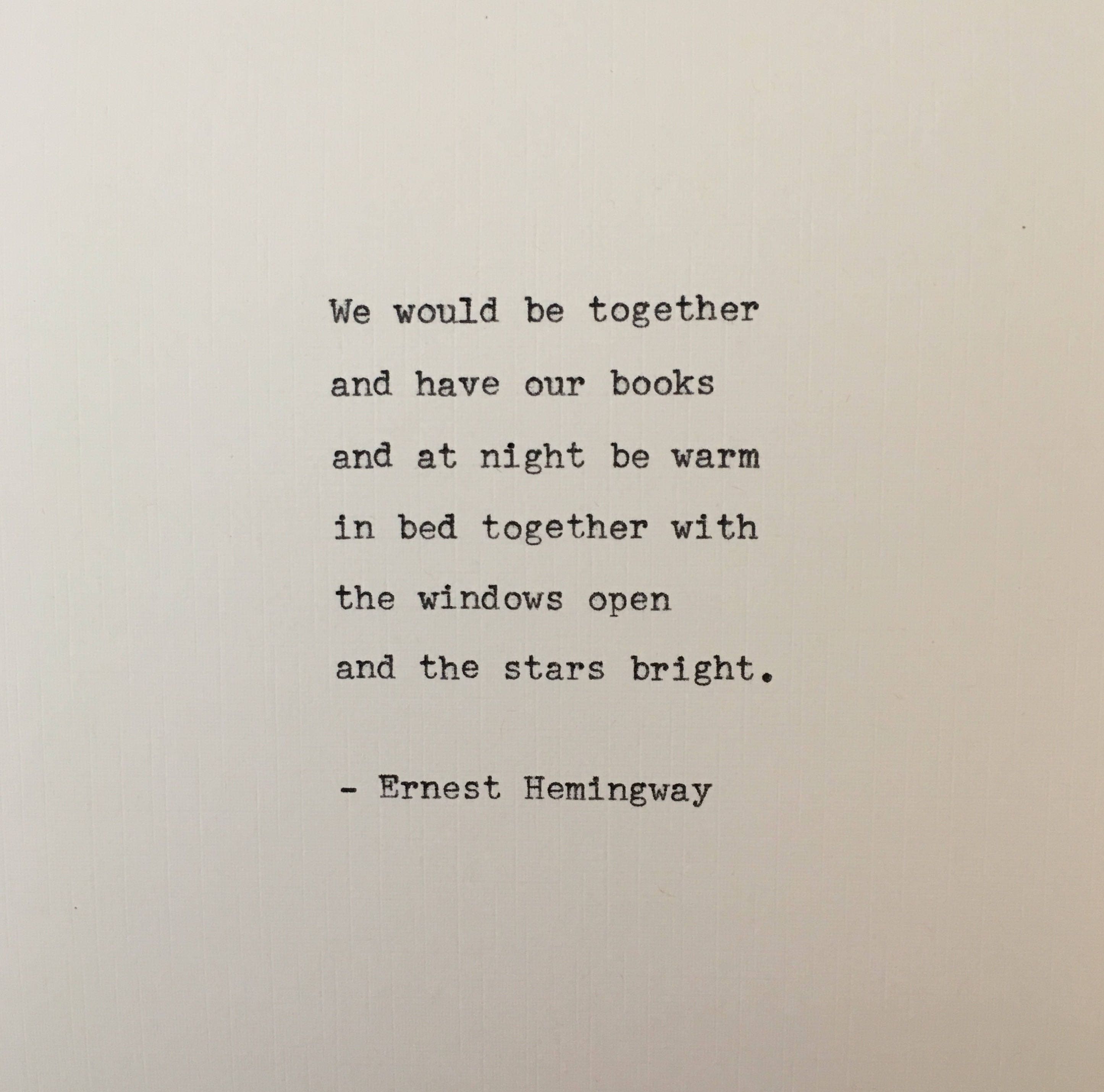 Ernest Hemingway quote hand typed on antique typewriter