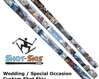 Full Custom Shot Ski ~ Wedding / Anniversary / Birthday