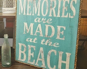 Memories are Made at the Beach (Sign)