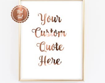 Real Copper Foil Print // YOUR CUSTOM QUOTE // Copper Foil Poster // A4 or A3 size // large foil print // custom copper foil quote