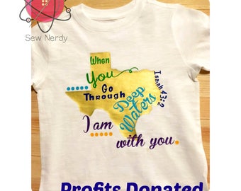Profits Donated, Texas, hurricane Harvey tshirt, Texas Strong, Beaumont, Isaiah 43, Flooding in Texas, Houston, Rockport, direct relief